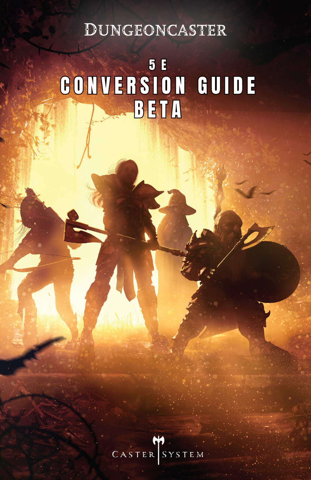 Dungeoncaster 5th Edition Conversion Rules (Beta)